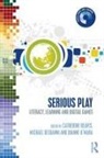 &amp;apos, Catherine (Deakin University Beavis, Catherine Dezuanni Beavis, Joa mara, Catherine Beavis, Catherine (Deakin University Beavis... - Serious Play
