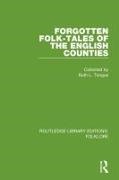 Katharine Briggs, Ruth Tongue, Ruth L Tongue, Ruth L. Tongue - Forgotten Folk-Tales of the English Counties Pbdirect