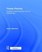 Gene Leitermann, Leitermann Gene - Theater Planning