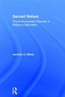 Jerome A. Stone - Sacred Nature