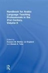 Zeinab A. England Taha, Kassem M. (Georgetown University Wahba, Kassem M. England Wahba, Liz England, Liz (The American University in Cairo England, England Liz... - Handbook for Arabic Language Teaching Professionals in the 21st