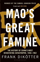 Frank Dikoetter, Frank Dikotter, Frank Dikötter - Mao's Great Famine