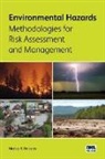 Nicolas R. Dalezios, Nicolas R. Dalezios - Environmental Hazards Methodologies for Risk Assessment and Management