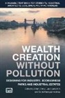 &amp;apos, B. Kim arcy, D&amp;apos, B. Kim D''''arcy, B. D'Arcy, Brian D'Arcy... - Wealth Creation Without Pollution Designing for Industry,