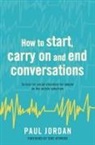 Paul Jordan - How to start, carry on and end conversations