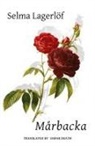 Selma Lagerlof, Selma Lagerlöf - Marbacka