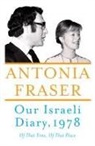 Antonia Fraser - Our Israeli Diary