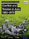 Lindsay Bruce, Bruce Lindsay, Aaron Wilkes, Aaron Bruce Wilkes, Wilkes Aaron - Oxford Aqa Gcse History: Conflict and Tension in Asia 1950 1975