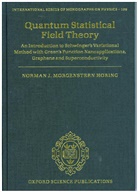 Norman J. M. (Emeritus Professor Horing, Norman J. Morgenstern Horing, Horing Norman J. M. - Quantum Statistical Field Theory