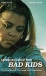 Deborah Turner, Deborah Viland Turner, Turner Deborah, Vonda Viland, Vonda Turner Viland, Viland Vonda - Lessons From the Bad Kids