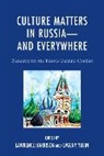 Lawrence Harrison, Lawrence Harrison, Lawrence E. Harrison, Harrison Lawrence, Evgeny Yasin, Yasin Evgeny - Culture Matters in Russia Amp Evpb