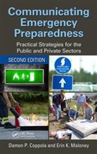 Damon (Bullock &amp; Haddow Llc Usa) Maloney Coppola, Damon (Bullock &amp;amp Coppola, Damon P Coppola, Damon P. Coppola, Damon P. (Bullock &amp; Haddow Coppola, Damon P. (Bullock and Haddow Coppola... - Communicating Emergency Preparedness