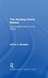 Jeffrey A. Rhoades, Rhoades Jeffrey A. - Nursing Home Market