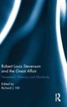 Richard J. Hill, Richard J. (Chaminade University of Hawaii) Hill, Richard J. Hill, Richard J. (Chaminade University of Hawaii) Hill - Robert Louis Stevenson and the Great Affair