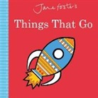 Jane Foster, Foster Jane, Jane Foster, Foster Jane - Jane Foster''s Things That Go