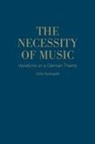 Celia Applegate, Sara J. Brenneis, Celia Applegate, Craig Heron - Necessity of Music