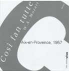 Renaud Machart, Machart Renaud, XXX - W.a. Mozart - Cosi Fan Tutte - Cd