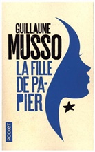 Guillaume Musso - La fille de papier