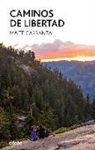 Maite Carranza - Caminos de libertad