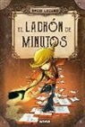David Lozano Garbala, David Guirao, David Guirao Tarazona - EL LADRÓN DE MINUTOS