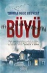 Thomas Olde Heuvelt - Büyü