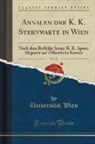 Universitat Wien, Universität Wien - Annalen der K. K. Sternwarte in Wien, Vol. 11