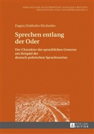 Dagna Zinkhahn Rhobodes - Sprechen entlang der Oder