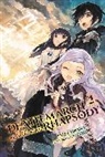 Hiro Ainana, Ainana Hiro, Hiro Ainana - Death March to the Parallel World Rhapsody, Vol. 2 (Novel)