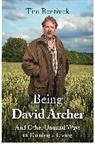 Tim Bentinck, Timothy Bentinck - Being David Archer