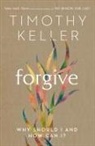 Timothy Keller - Forgive