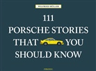 Wilfried Müller - 111 Porsche Stories that you should know