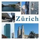 Heinz Brunner, Franziska Resenterra, Heinz Brunner, Heinz Brunner - Zürich - eine Stadt in Bildern
