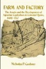 Nicholas P Cushner, Nicholas P. Cushner - Farm and Factory