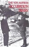 Baron Max Von Aufsess - Diary of an Occupation