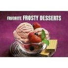 etc., Barbara Karoff, Bob Simmons - Favorite Frosty Desserts