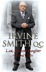 Irvine Smith - Law, Life and Laughter