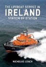 Nicholas Leach, Nicholas Leach - The Lifeboat Service in Ireland: Station by Station