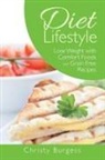 Christy Burgess, Camille Edwards - Diet Lifestyle