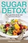 Pamela Chavez - Sugar Detox