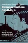 Wilson McLeod, Rob Dunbar, Anja Gunderloch, Wilson McLeod - Cànan & Cultar (Language and Culture): Rannsachadh Na Gàidhlig 8