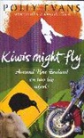 Polly Evans, Evans Polly - Kiwis Might Fly