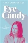 Tera Lynn Childs - Eye Candy