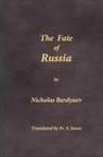 Nicholas Berdyaev - The Fate of Russia