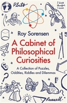Roy Sorensen, Sorensen Roy - A Cabinet of Philosophical Curiosities