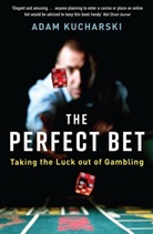 Adam Kucharski, Kucharski Adam - The Perfect Bet