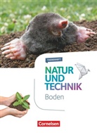 Erich Kretzschmar, Johanna Kuzewitz, Kathrin Sliwka, Eric Kretzschmar, Erich Kretzschmar, Johann Kuzewitz... - Natur und Technik, Naturwissenschaften, Themenhefte: Natur und Technik - Naturwissenschaften: Neubearbeitung - Themenhefte - 5.-10. Schuljahr