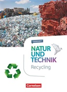 Bettina Most, Carsten Kuck, Corinna Rieke, Cornelia Pätzelt, Stepha Kienast, Stephan Kienast... - Natur und Technik, Naturwissenschaften, Themenhefte: Natur und Technik - Naturwissenschaften: Neubearbeitung - Themenhefte - 5.-10. Schuljahr