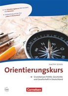 Joachim Schote, Joachim Schote - Orientierungskurs - Ausgabe 2017 - A2/B1