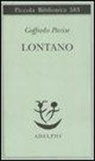 Goffredo Parise - Lontano