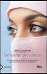 Reyes Monforte - Un burqa per amore